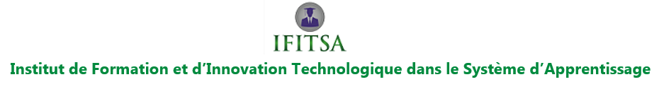 Institut de Formation et d'Innovation Technologique dans le Systeme d'Apprentissage